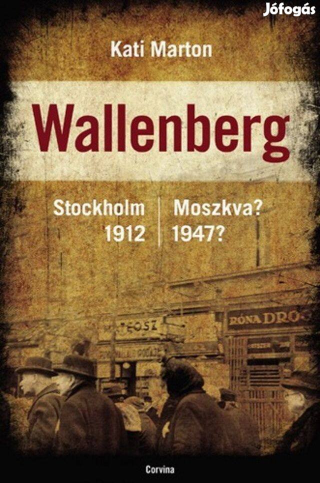 Kati Marton: Wallenberg