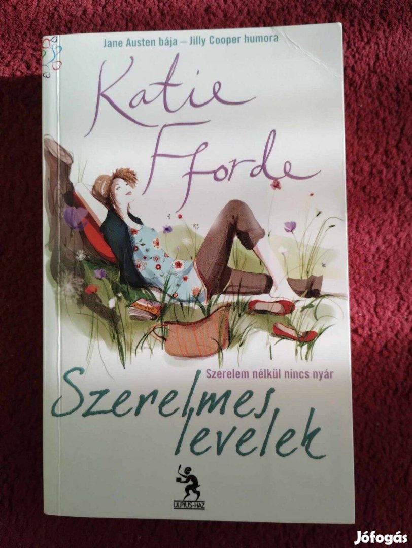 Katie Fforde: Szerelmes levelek - Szerelem nélkül nincs nyár