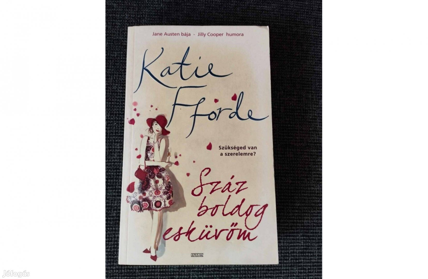 Katie Fforde - Száz boldog esküvőm