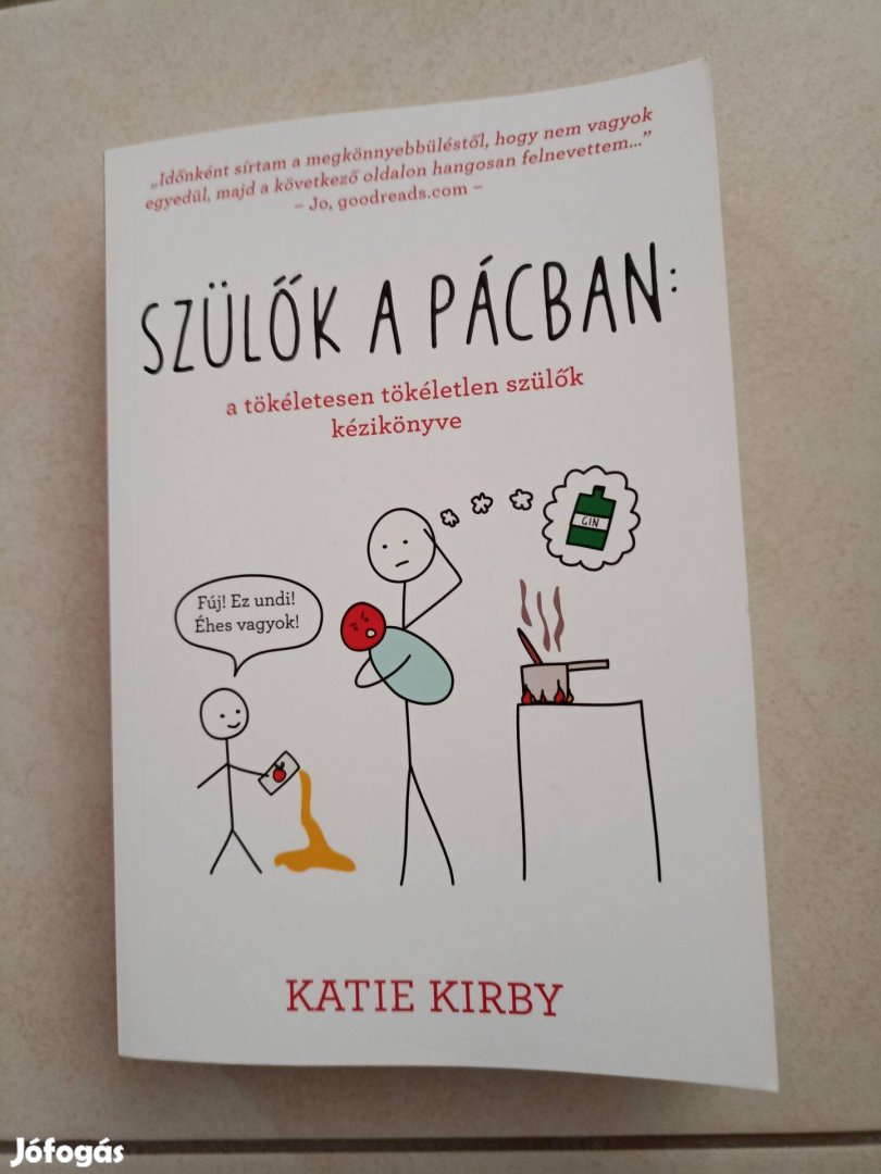 Katie Kirby Szülők a pácban könyv,Vadonat új