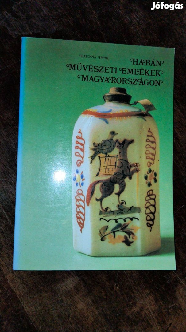 Katona Imre Habán művészeti emlékek Magyarországon