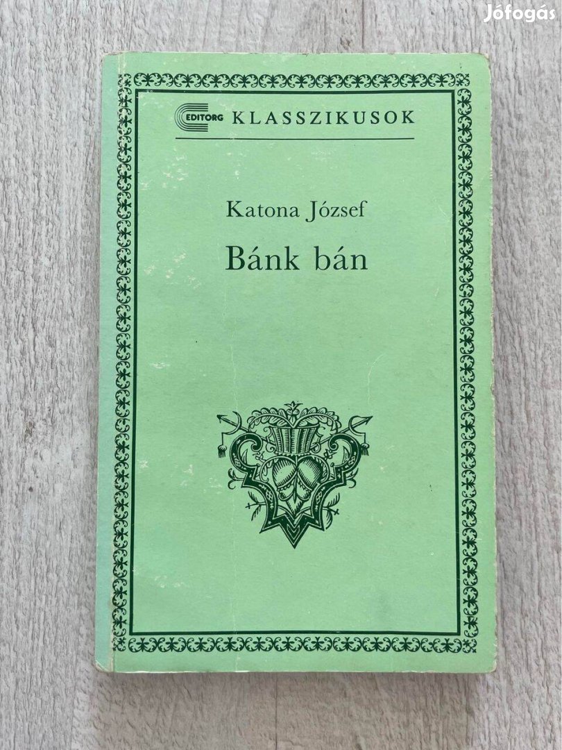 Katona József: Bánk bán (könyv, kötelező olvasmány)