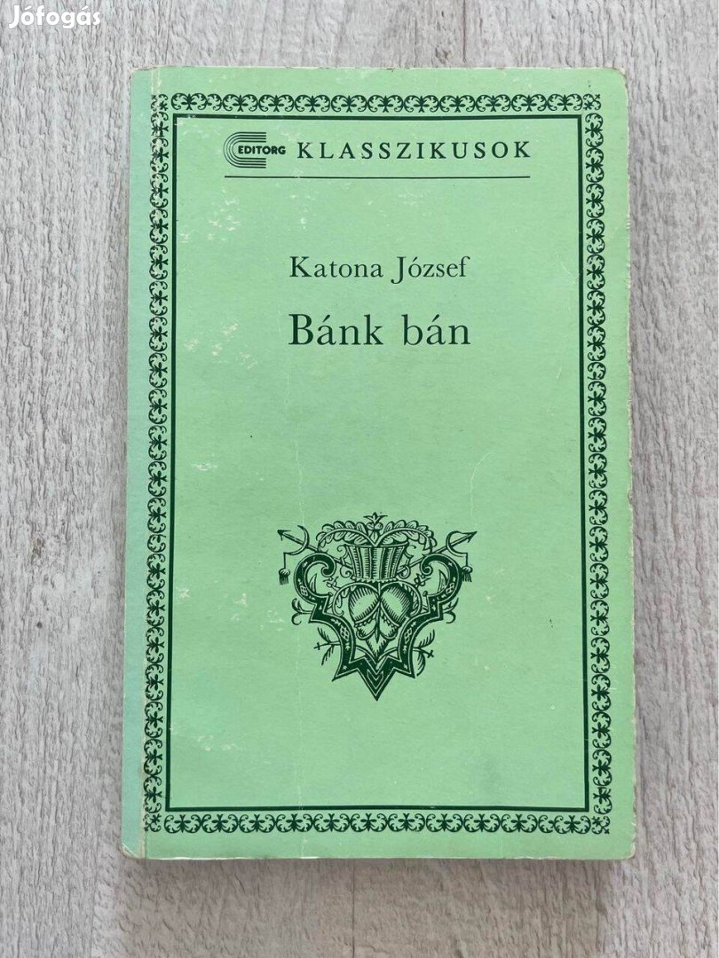 Katona József: Bánk bán (kötelező olvasmány, könyv)