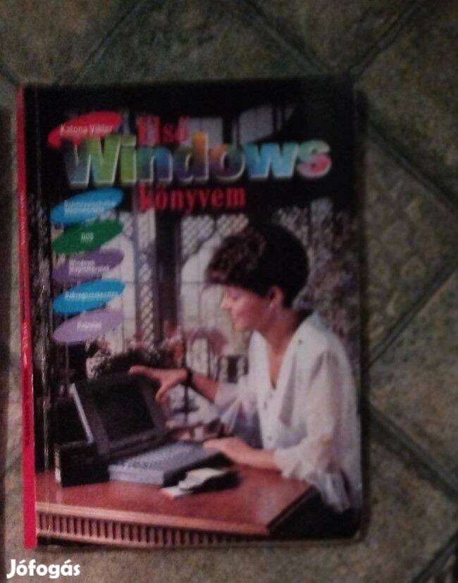 Katona Viktor Első Windows könyvem eladó