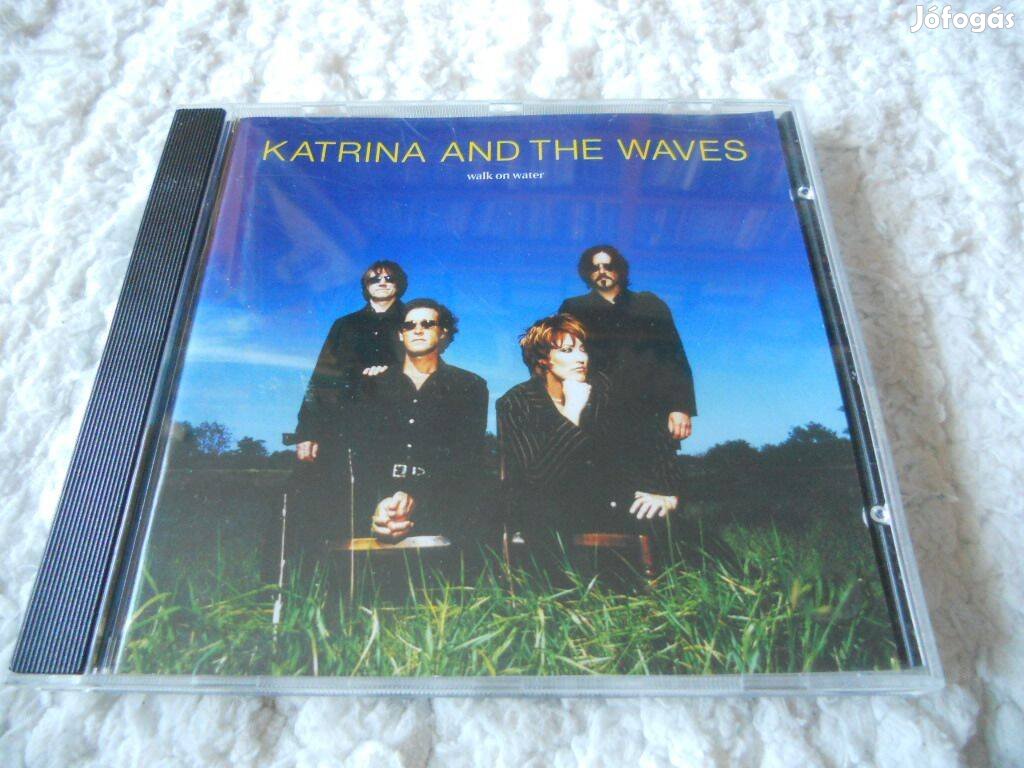 Katrina AND The WAVES : Walk on water CD