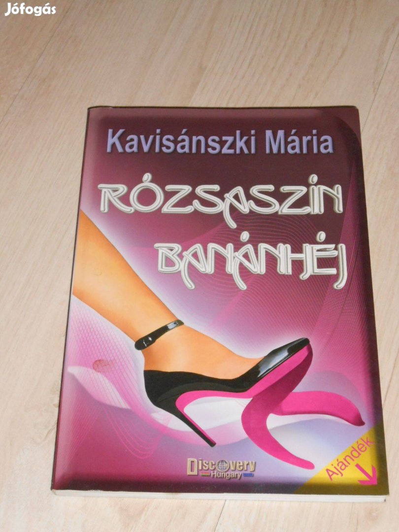 Kavisánszki Mária Rózsaszin banánhéj 7679