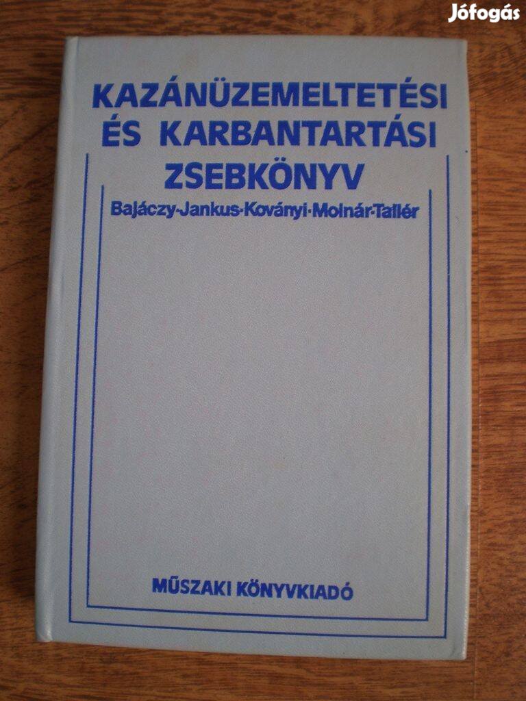 Kazánüzemeltetési és karbantartási zsebkönyv