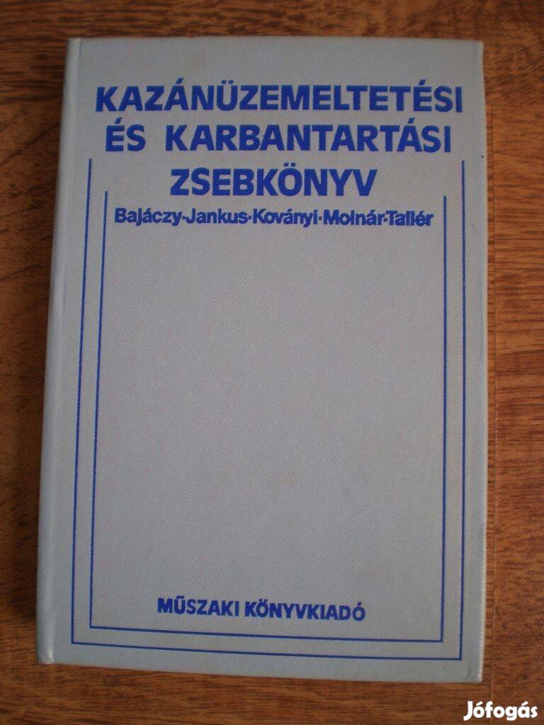 Kazánüzemeltetési és karbantartási zsebkönyv