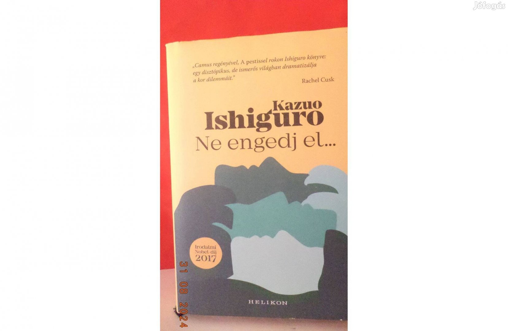 Kazuo Ishiguro: Ne engedj el