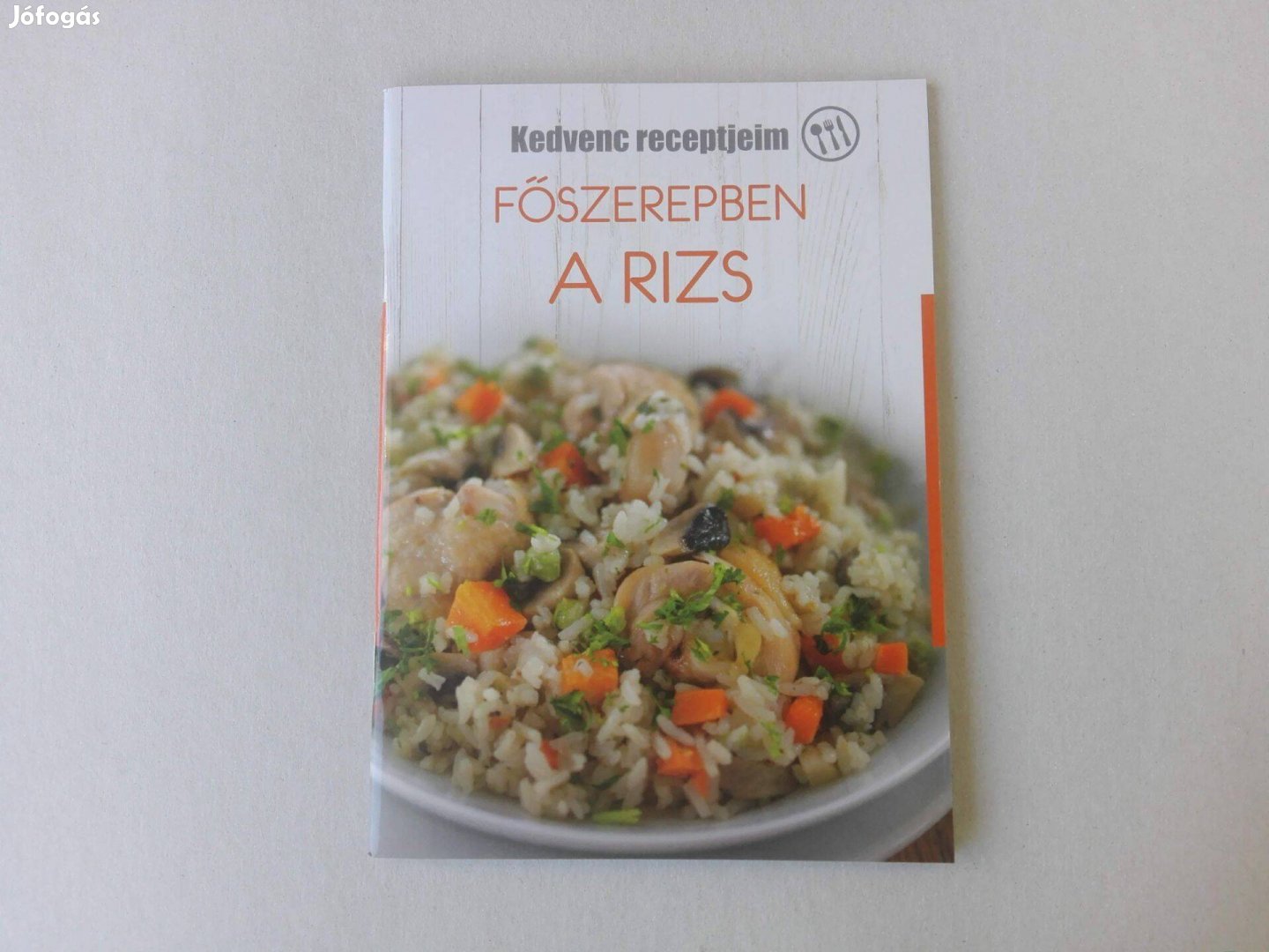 Kedvenc receptjeim - Főszerepben a rizs című Új könyv eladó!