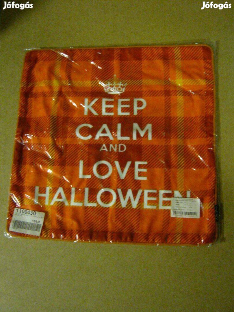 Keep calm and love halloween mintás párnahuzat 45 x 45 cm Új!