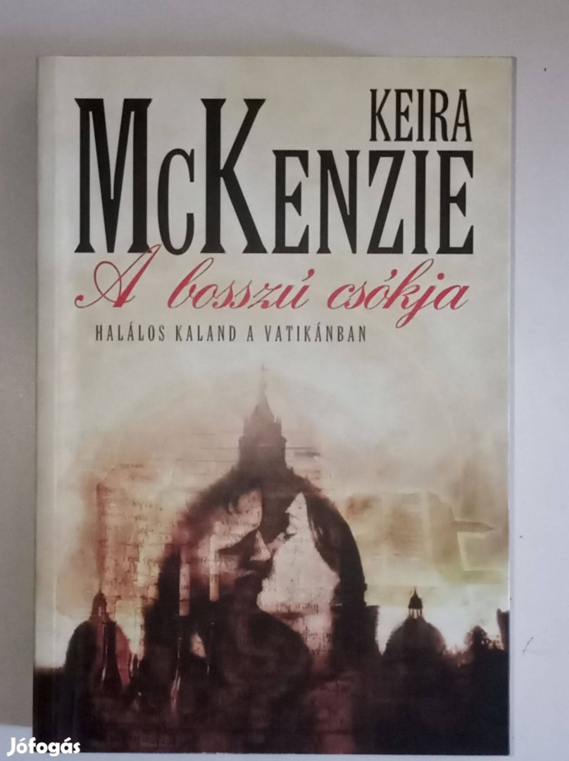 Keira Mckenzie A bosszú csókja