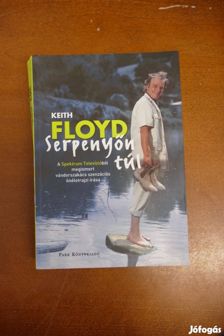 Keith Floyd Serpenyőn túl