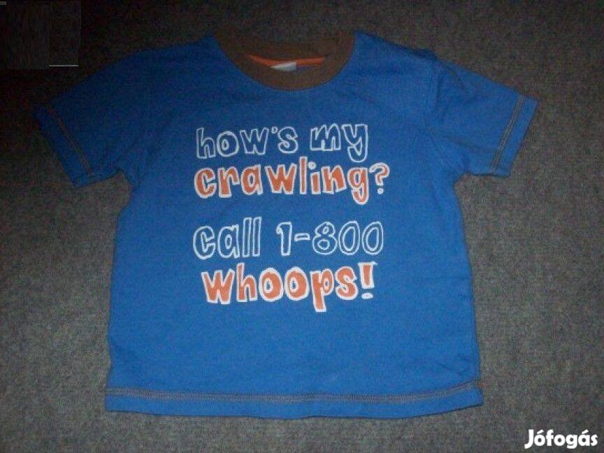 Kék feliratos póló 12-18 hó méret 86