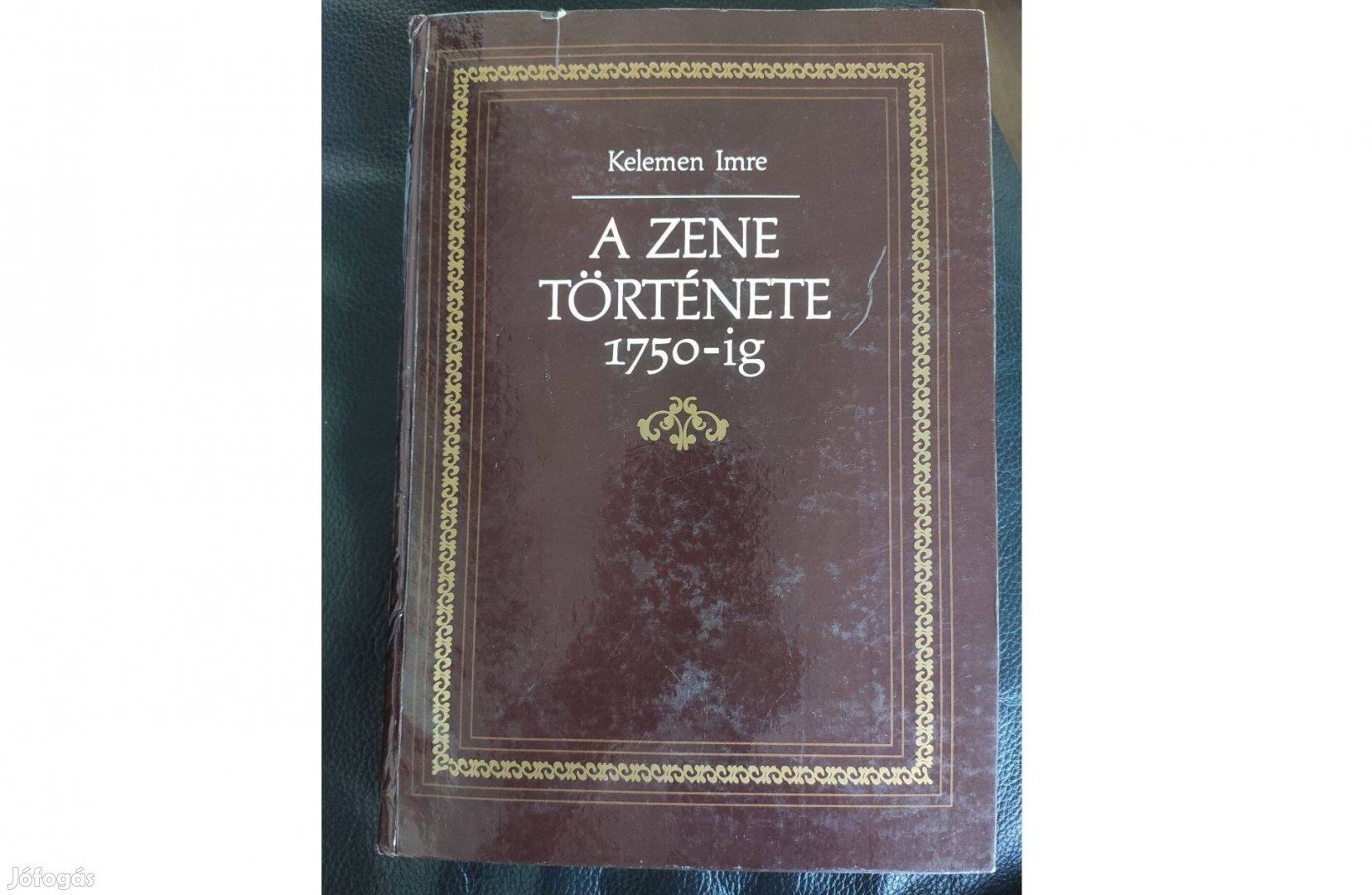 Kelemen Imre A zene története 1750-ig