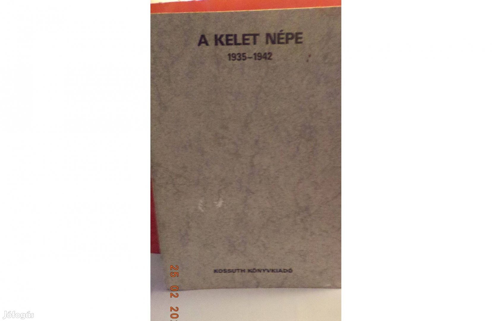 Kelet Népe 1935 - 1942