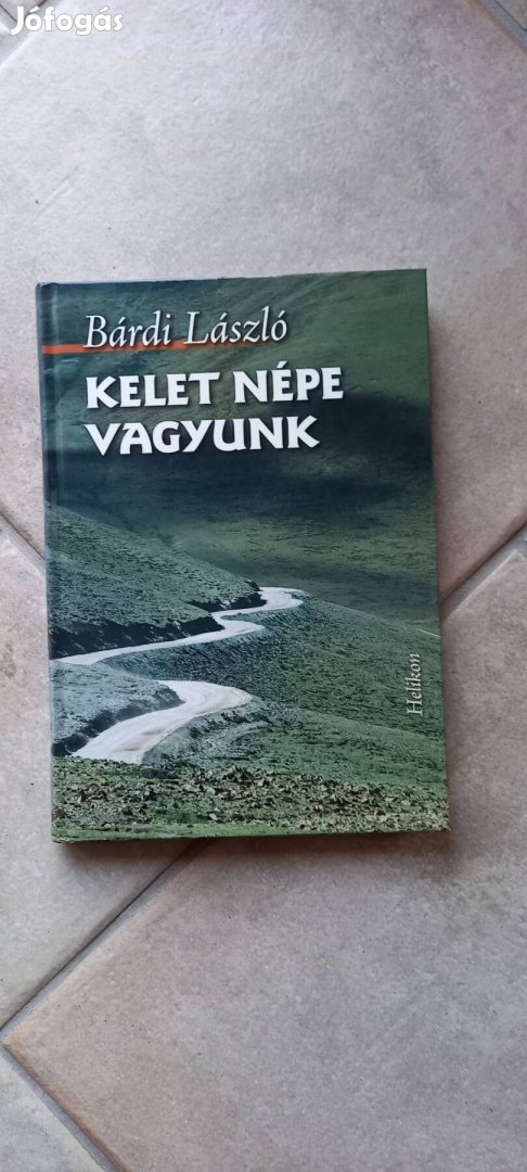 Kelet népe vagyunk