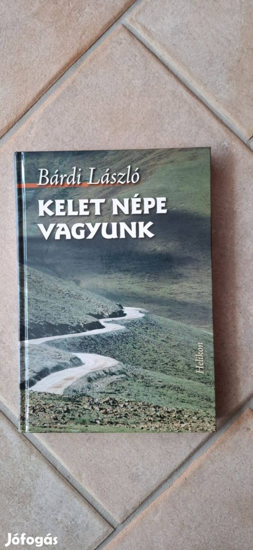 Kelet népe vagyunk- Bárdi László