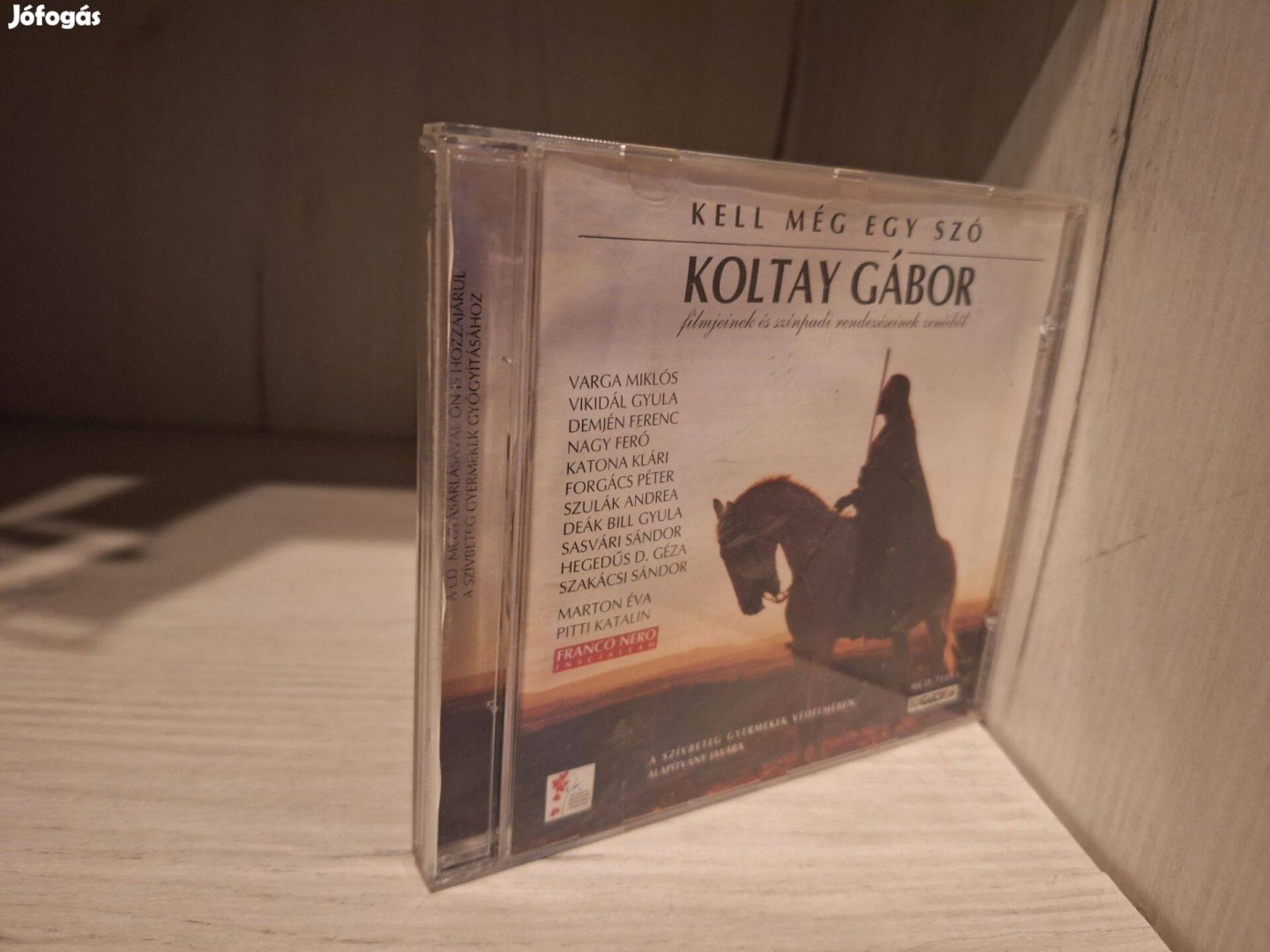 Kell Még Egy Szó - Koltay Gábor Filmjeinek És Színpadi . CD