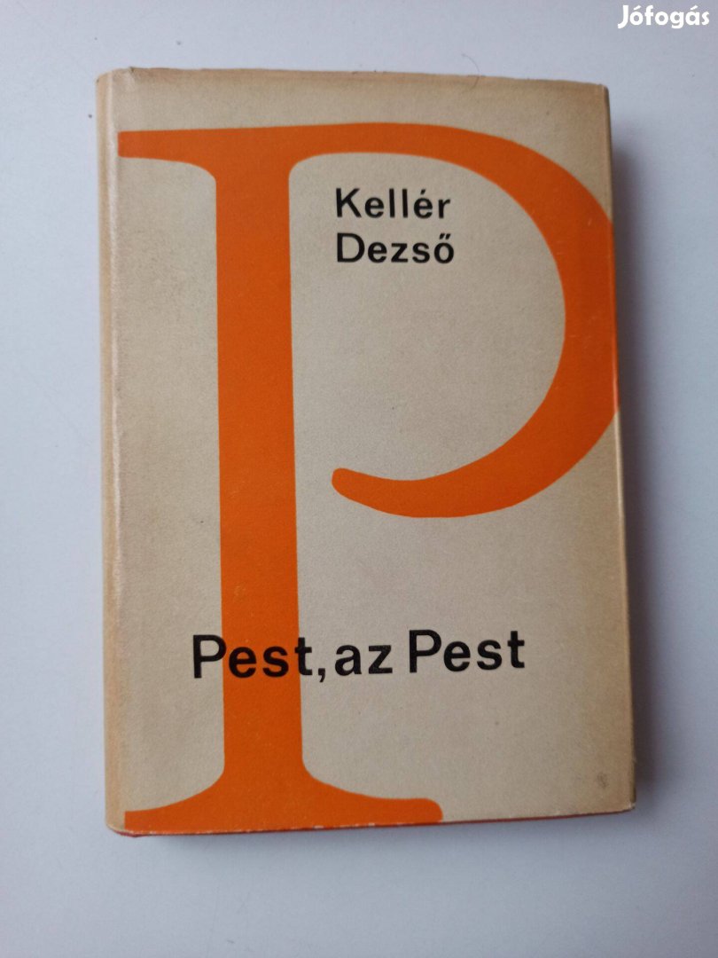 Kellér Dezső - Pest az Pest