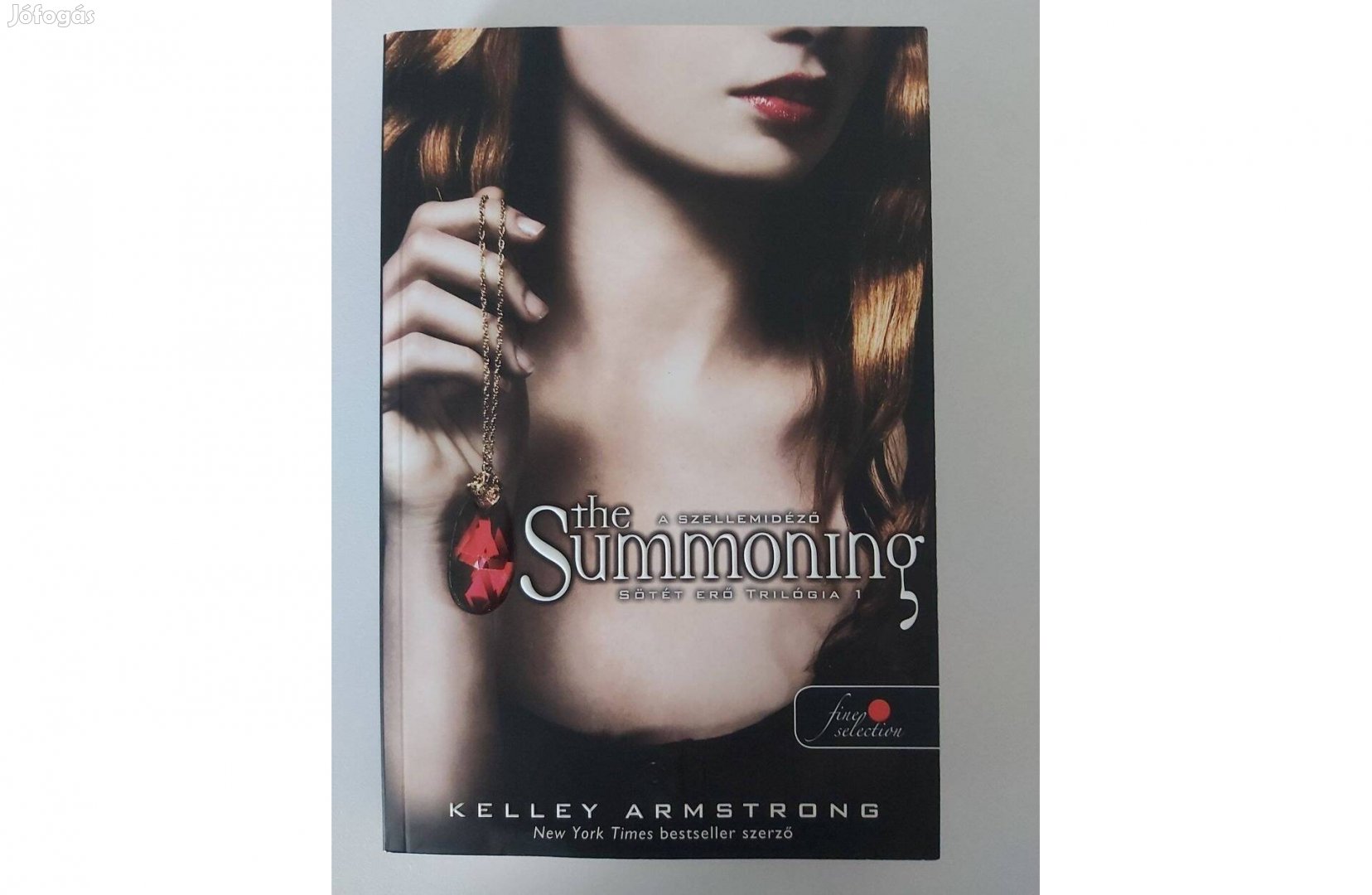 Kelley Armstrong: The Summoning - A szellemidéző