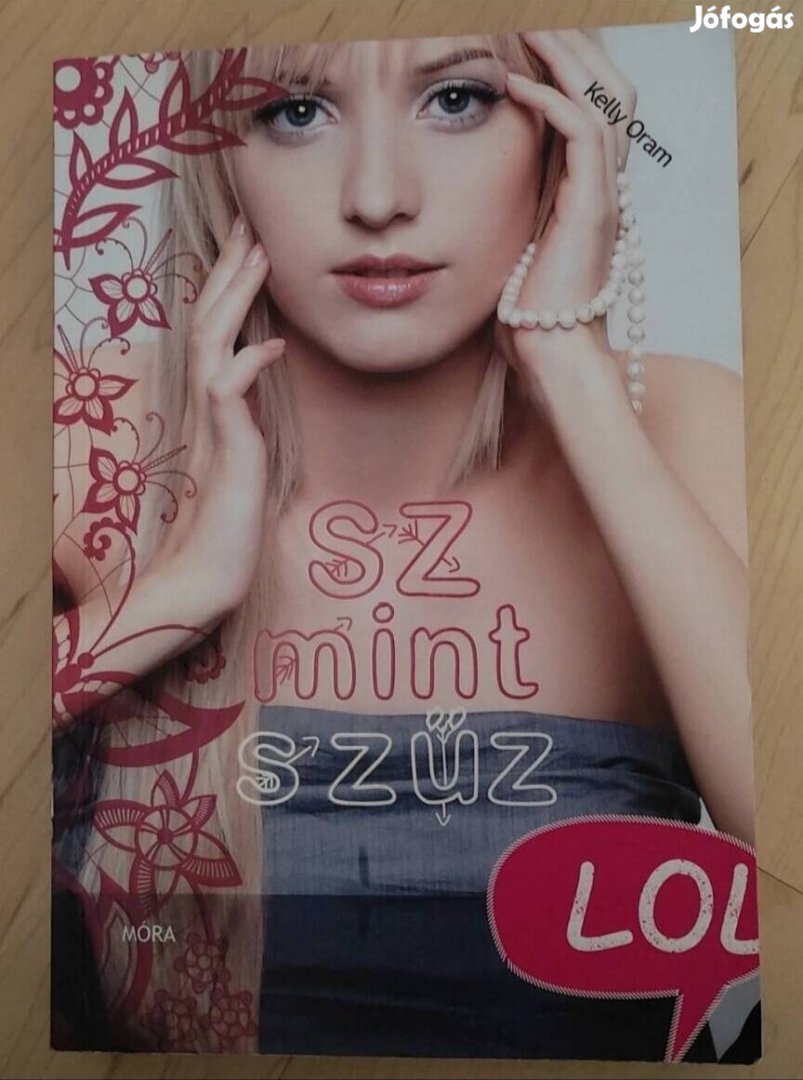 Kelly Oram-Sz, mint szűz