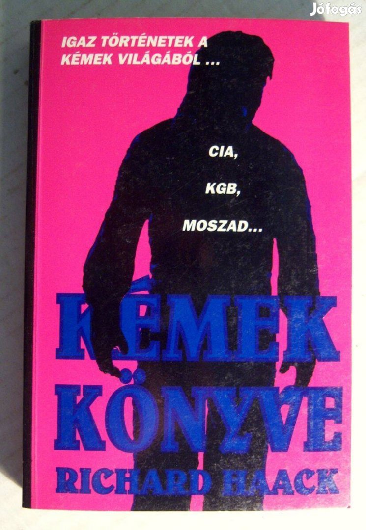 Kémek Könyve (Richard Haack) 1994 (foltmentes) 5kép+tartalom