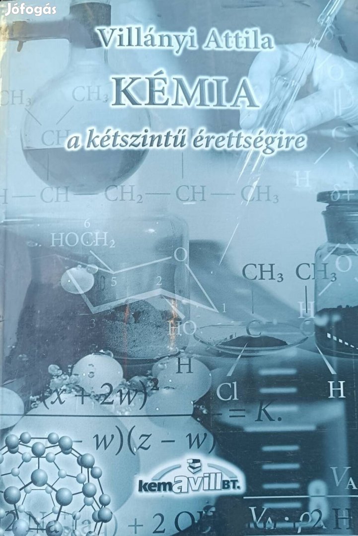 Kémia tankönyv +feladatgyűjtemény a kétszintű érettségire