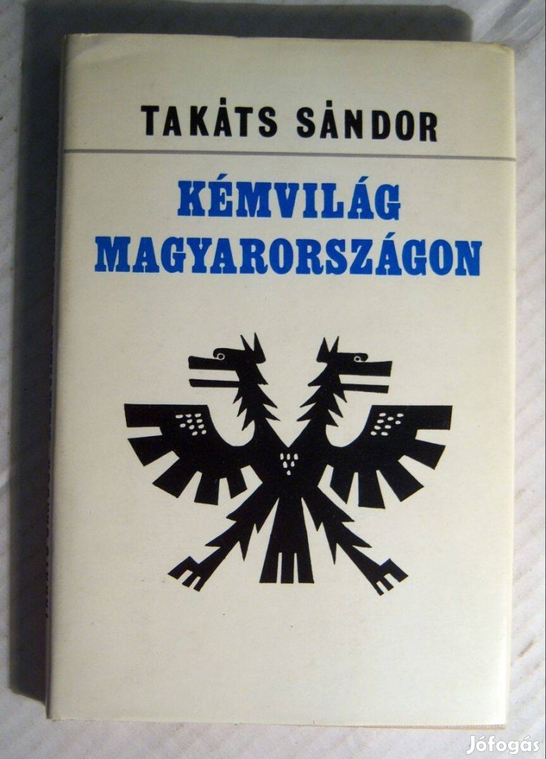 Kémvilág Magyarországon (Takáts Sándor) 1980 (szétesik) 6kép+tartalom