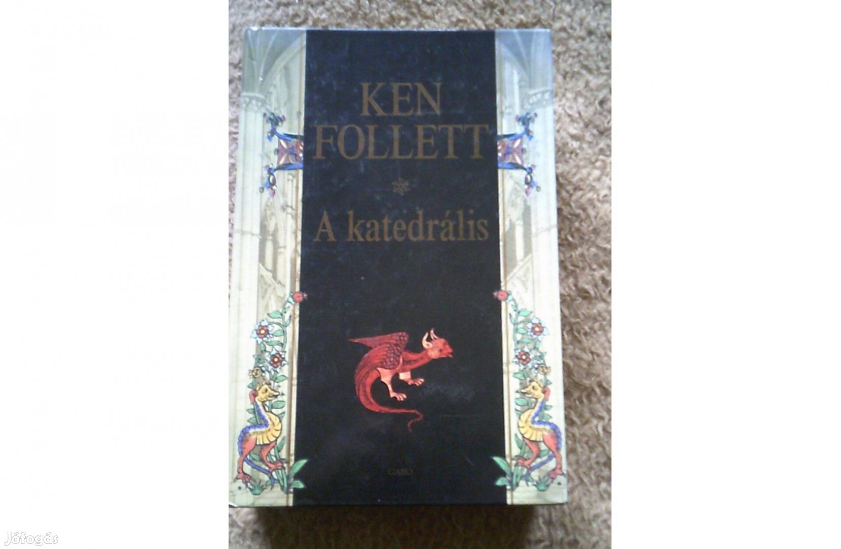 Ken Follett A katedrális 1989