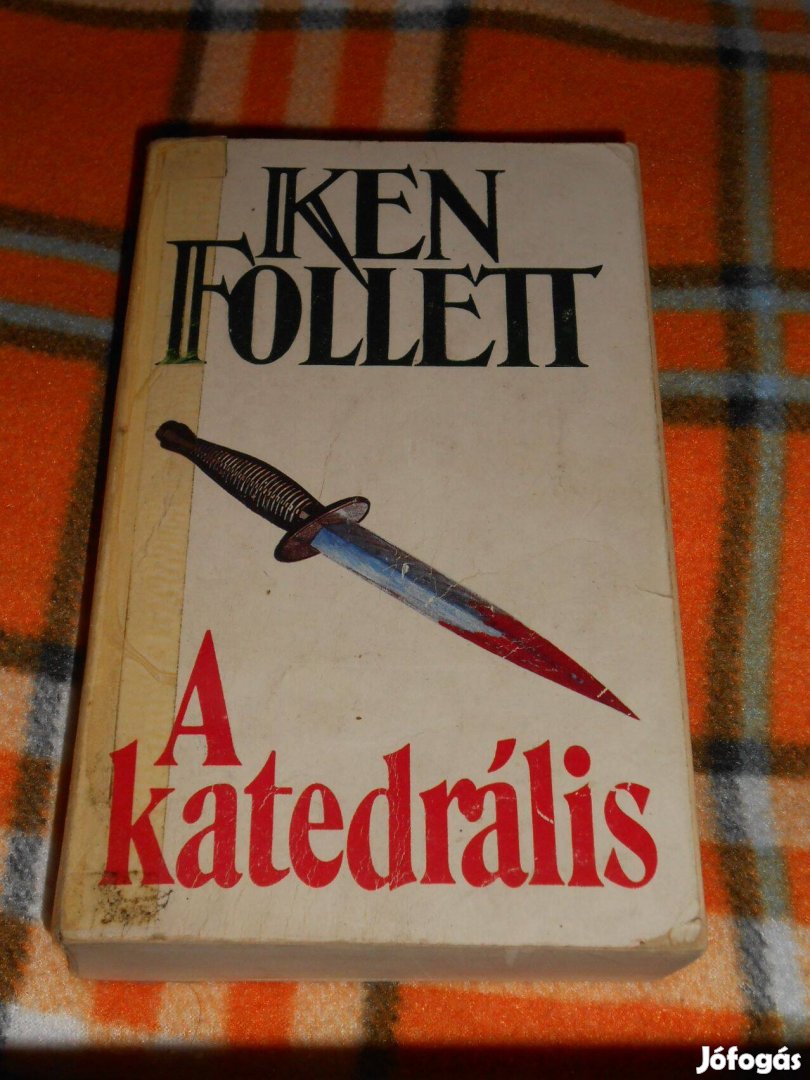 Ken Follett: A katedrális