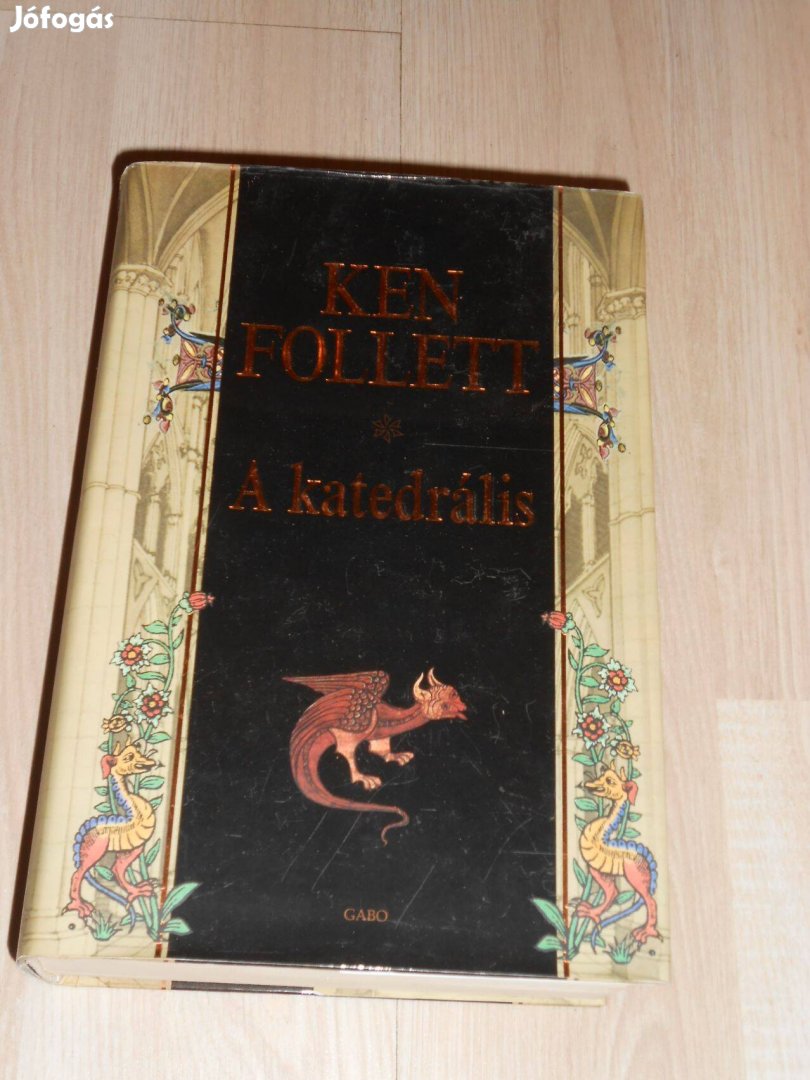 Ken Follett: A katedrális -Kingsbidge trilógia 1