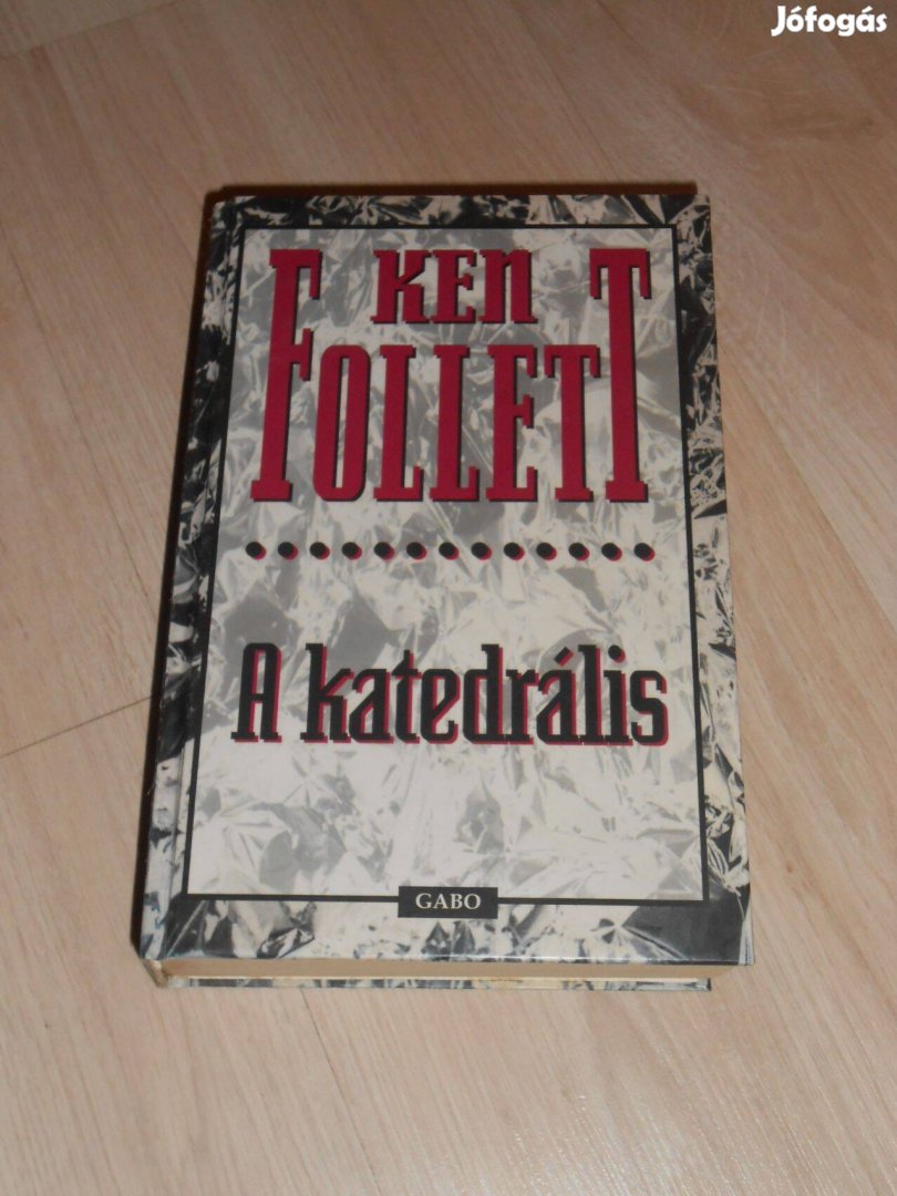 Ken Follett: A katedrális (Kingsbidge trilógia 1.)