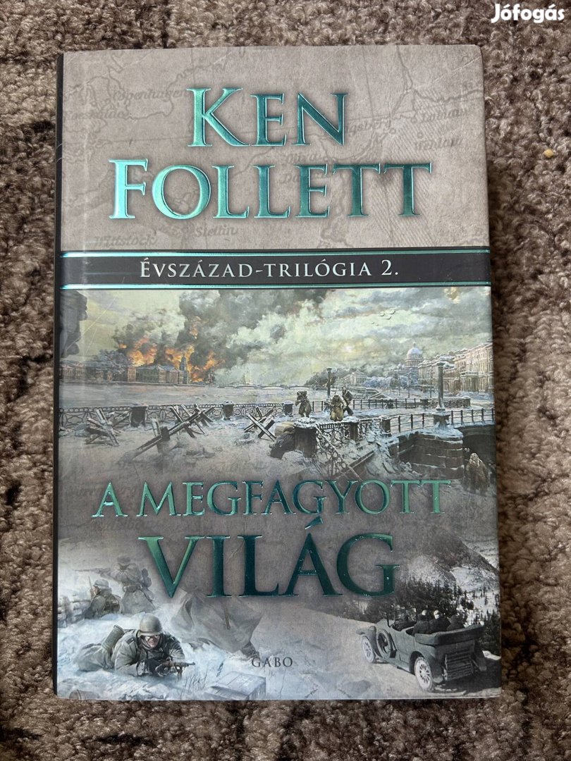 Ken Follett: A megfagyott világ