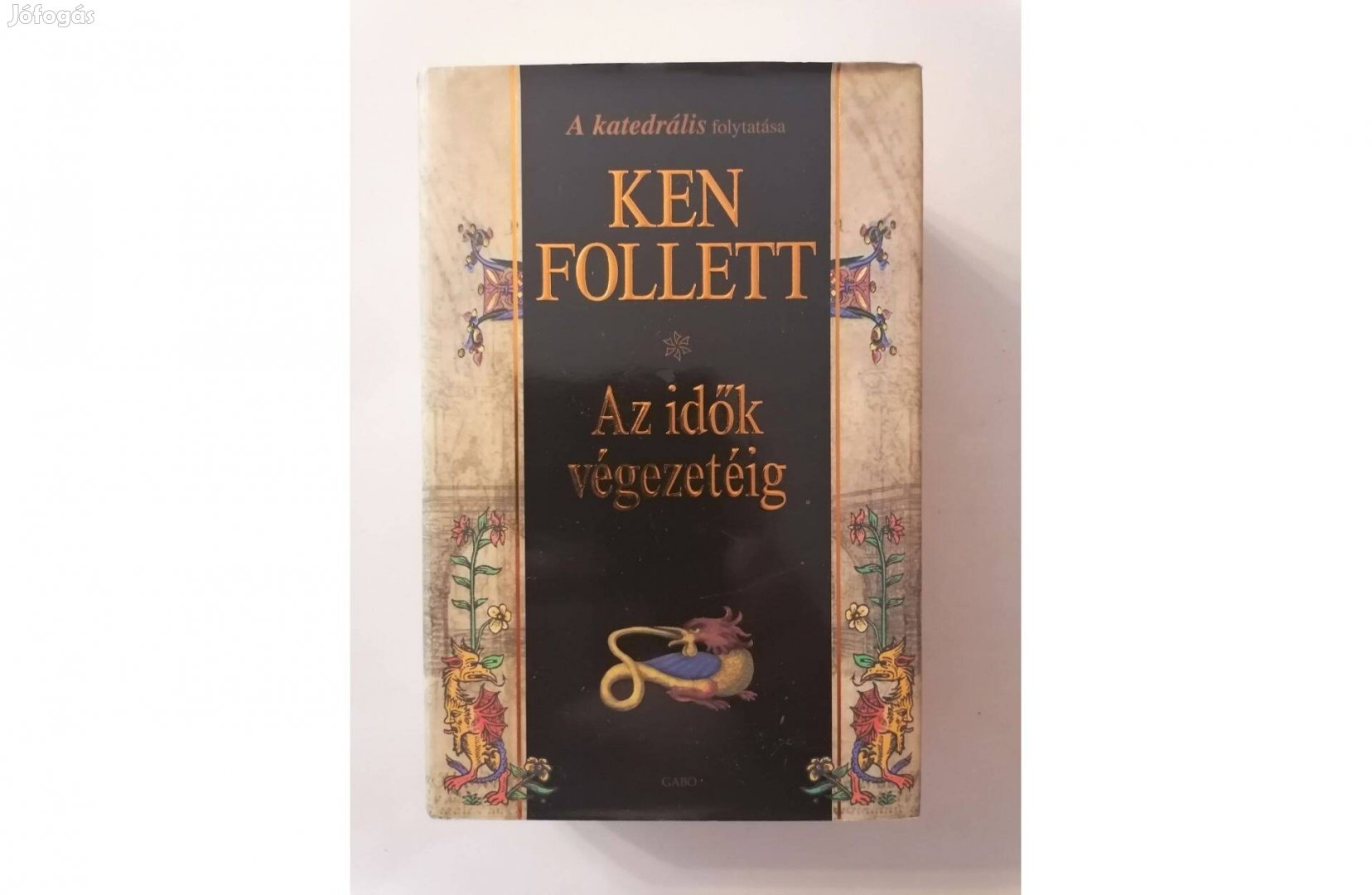 Ken Follett: Az idők végezetéig