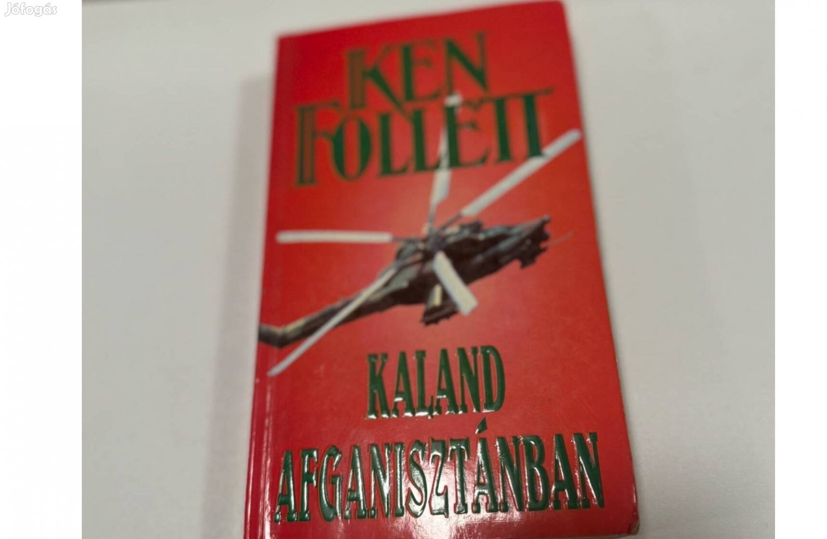 Ken Follett: Kaland Afganisztánban