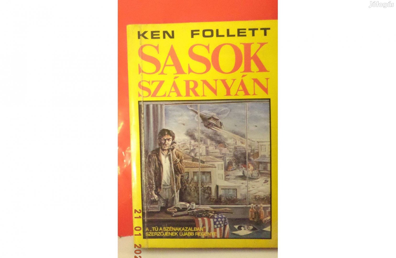 Ken Follett: Sasok szárnyán