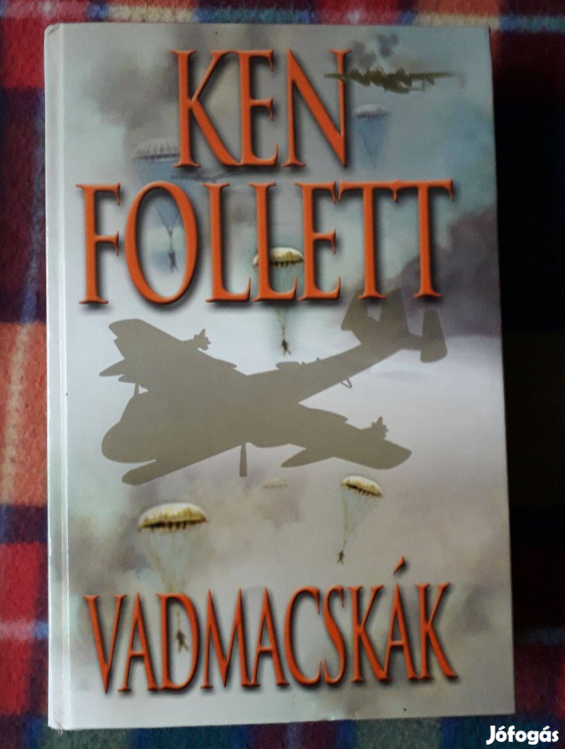 Ken Follett: Vadmacskák