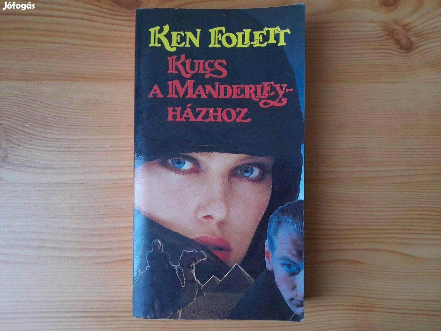 Ken Follett - Kulcs a Manderley házhoz