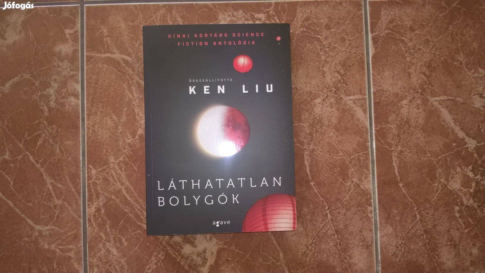 Ken Liu - Láthatatlan bolygók