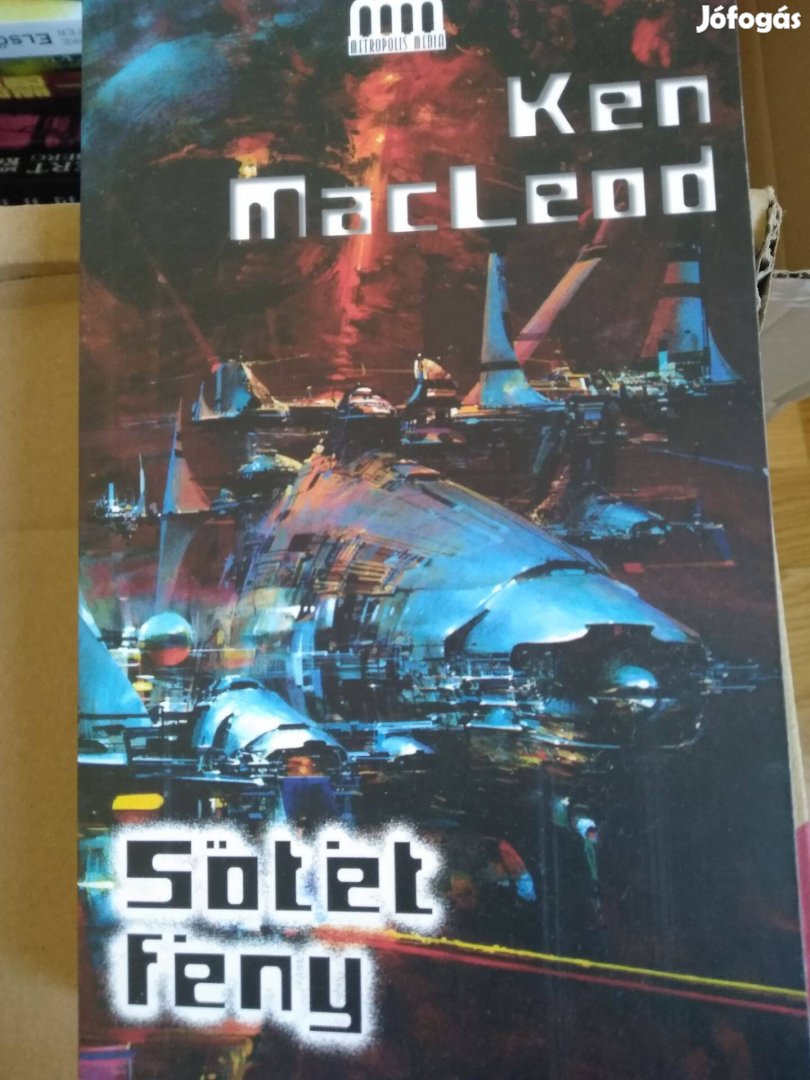 Ken Macleod : Sötét fény