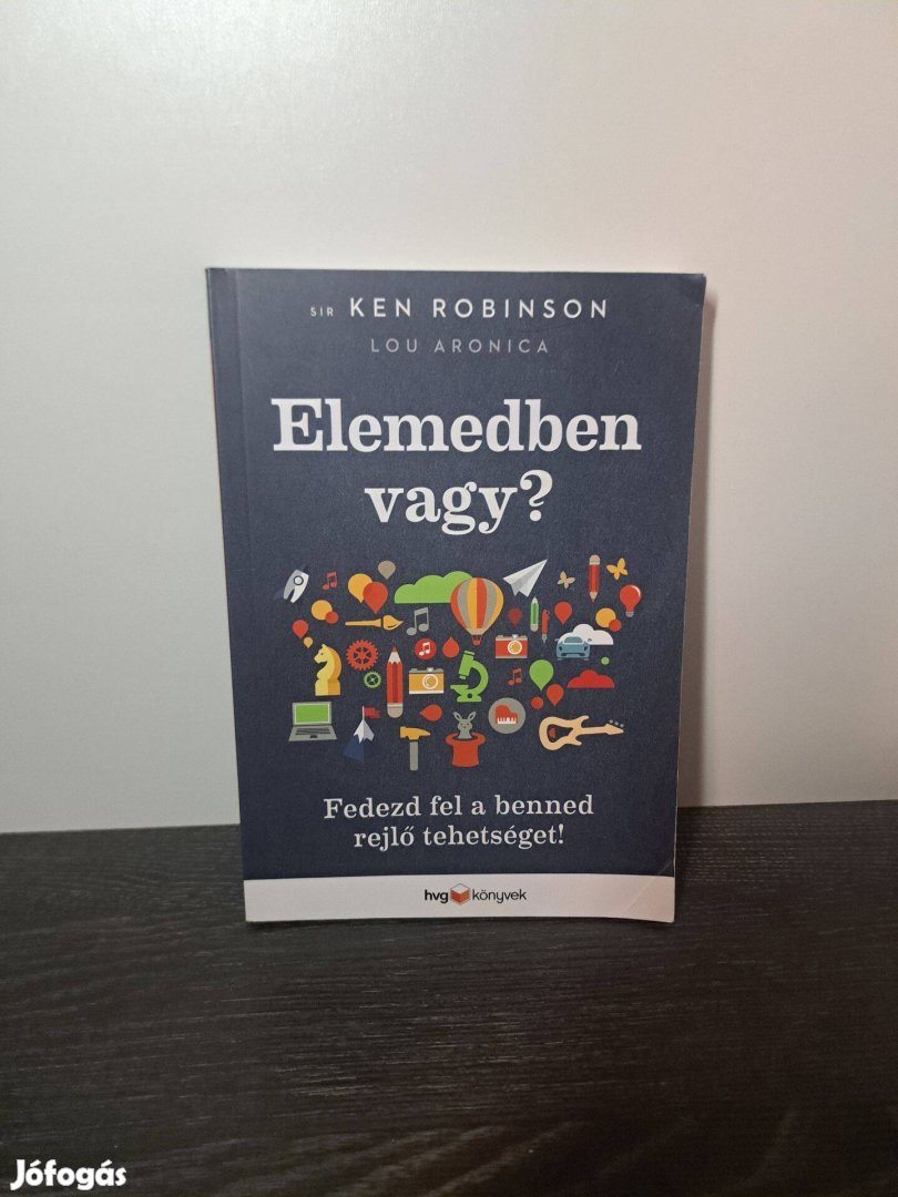 Ken Robinson Lou Aronica Elemedben vagy?