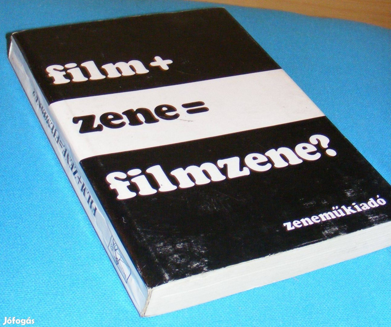 Kenedi János (szerk.) Film+zene=filmzene? Írások a filmzenéről