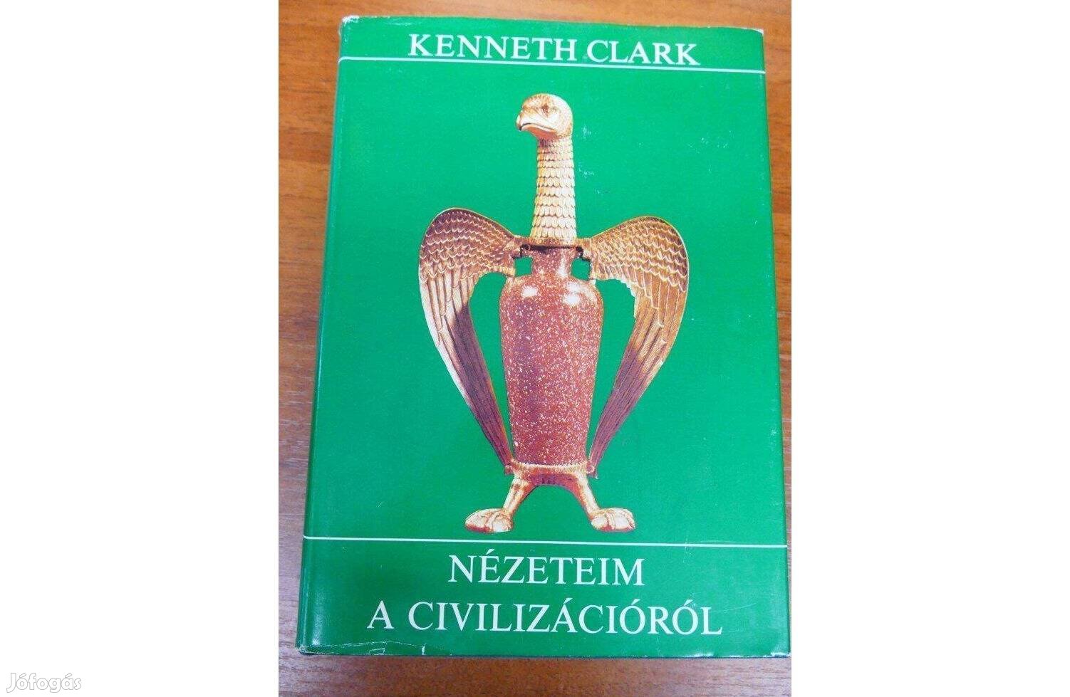 Kenneth Clark : Nézeteim a civilizációról