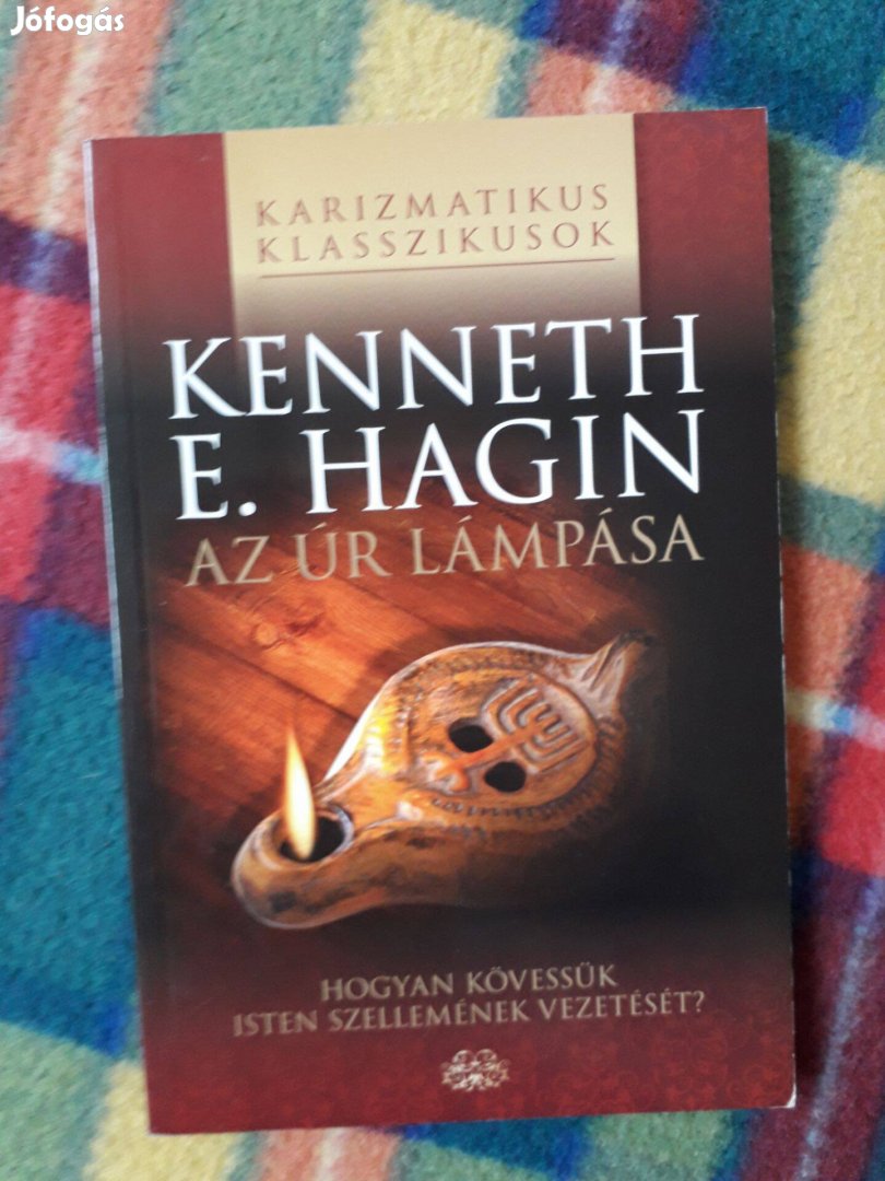 Kenneth E. Hagin: Az Úr lámpása