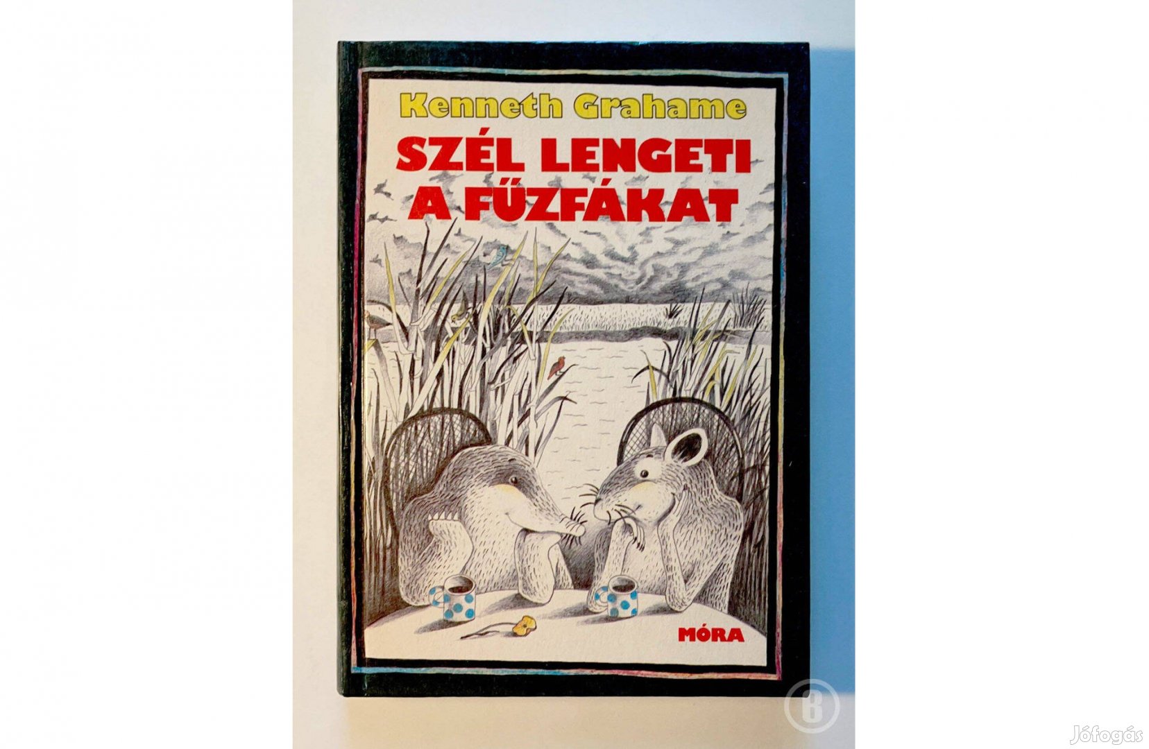 Kenneth Grahame: Szél lengeti a fűzfákat - Csak személyesen!