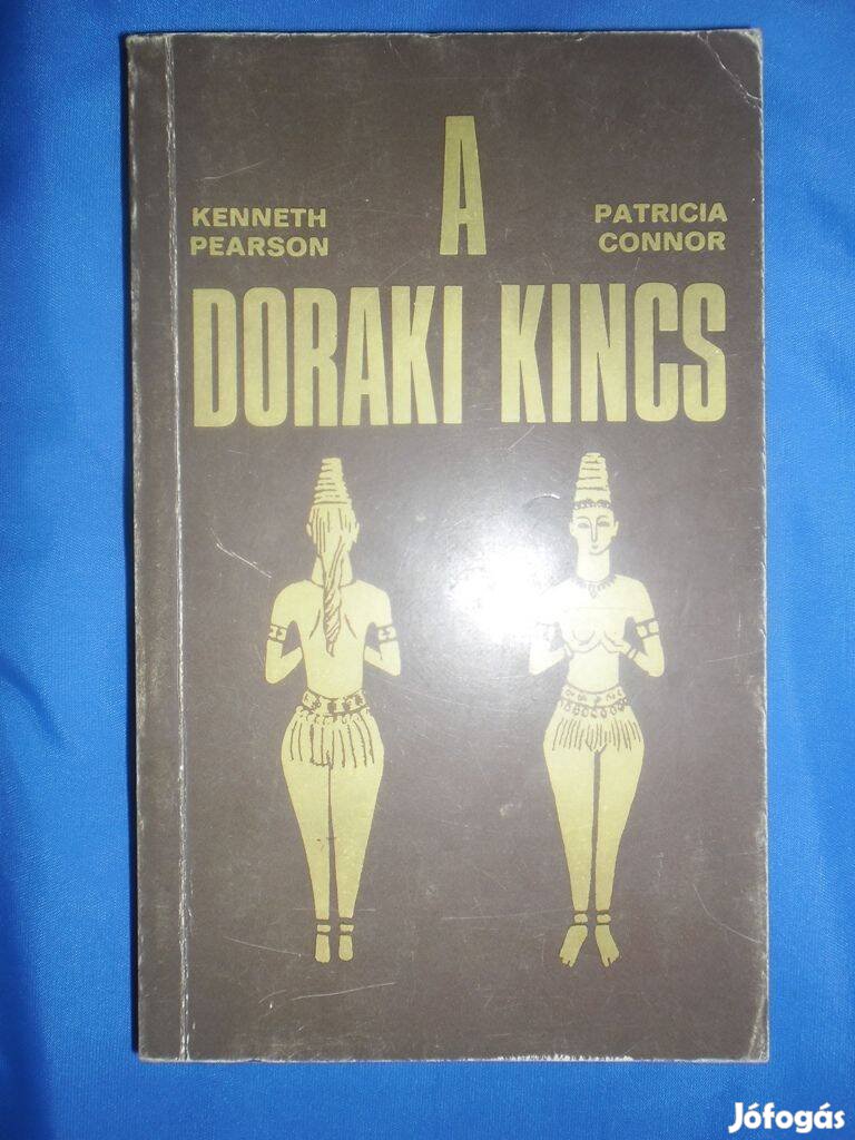 Kenneth Pearson/Patricia Connor: A Doraki kincs