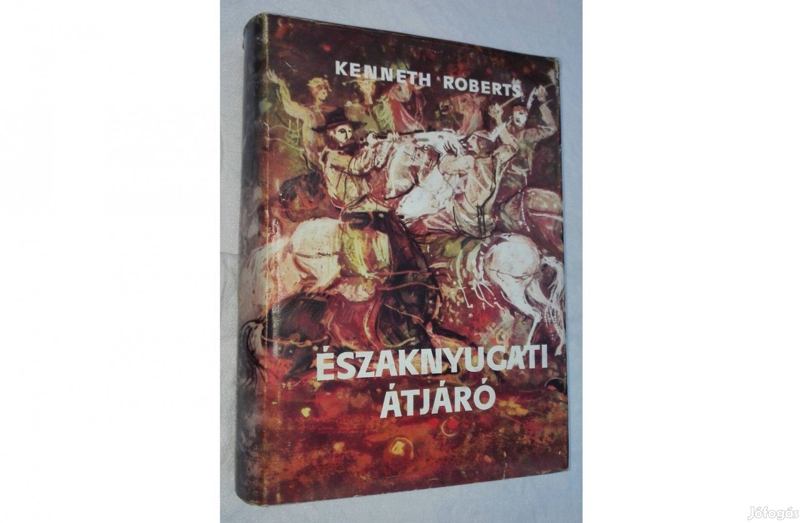 Kenneth Roberts: Északnyugati átjáró