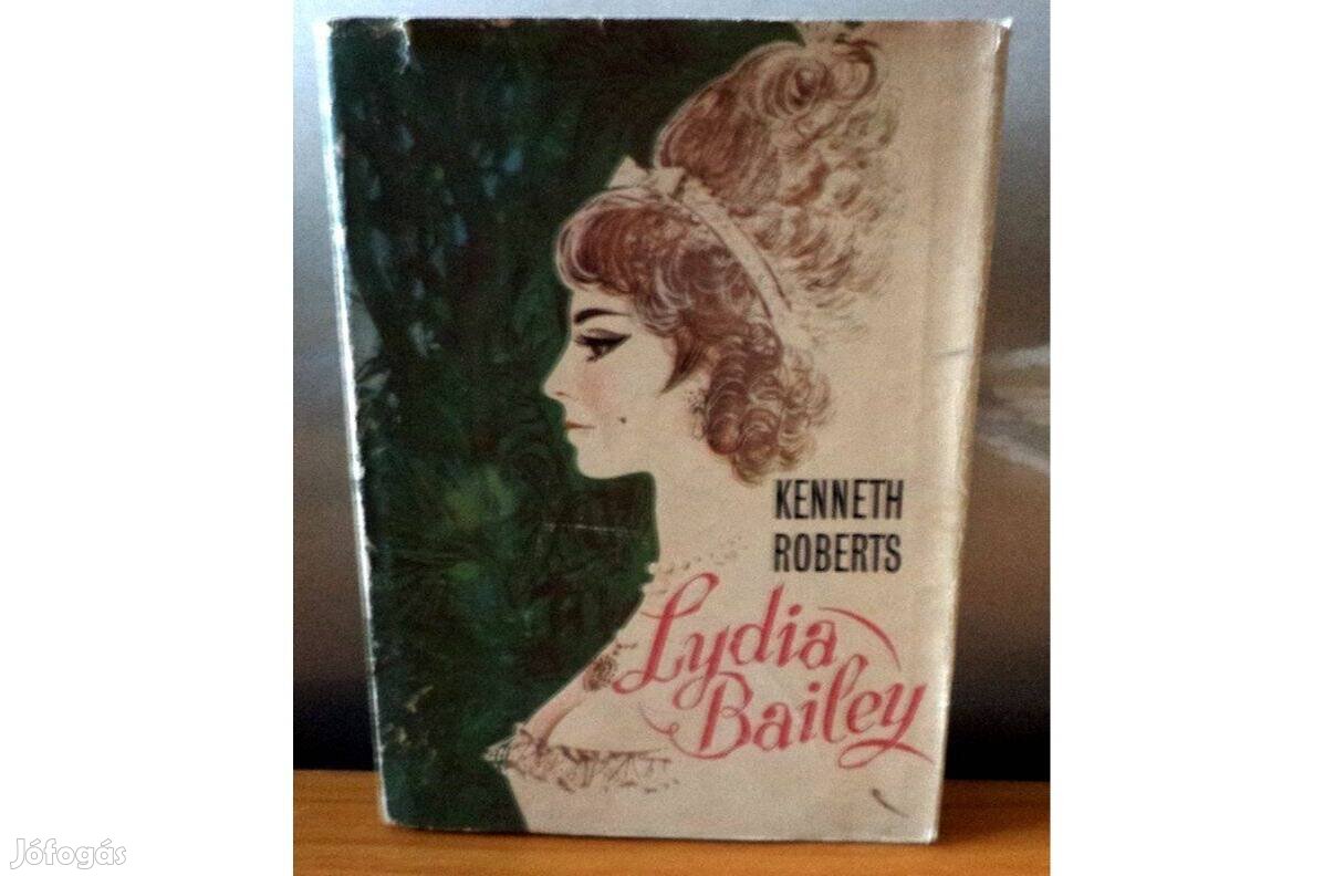 Kenneth Roberts: Lydia Bailey