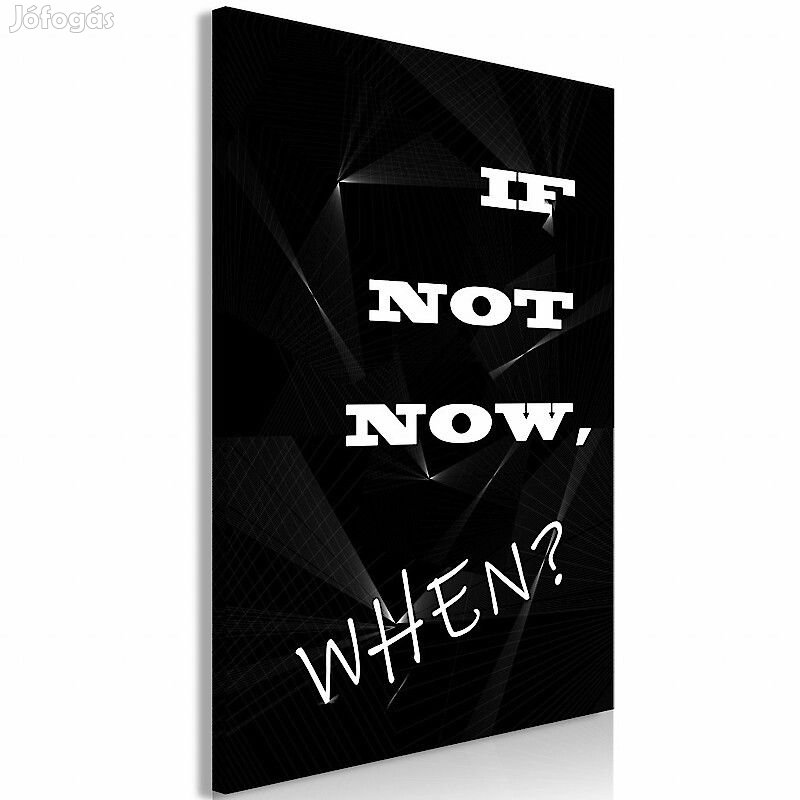 Kép - Ha nem most, mikor?
